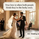 552+ Wedding Instagram Captions