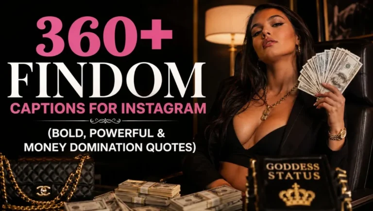 360+ Findom Captions for Instagram (Bold, Powerful & Money Domination Quotes)