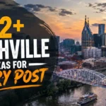 262+ Nashville Instagram captions Ideas for Every Post