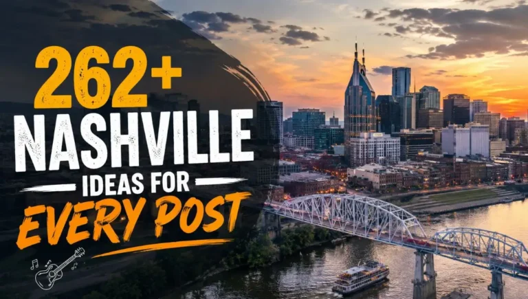 262+ Nashville Instagram captions Ideas for Every Post